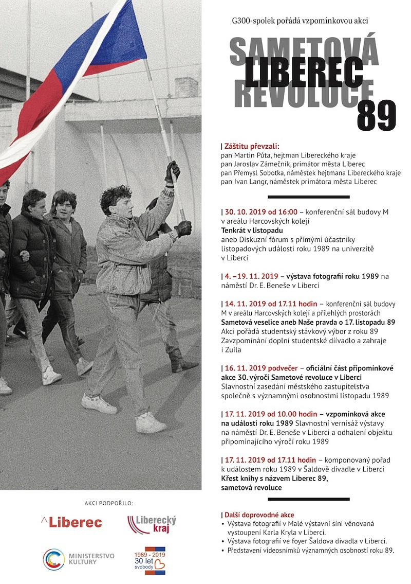 Akce k 30. výročí 17. listopadu 1989 konané v Liberci.